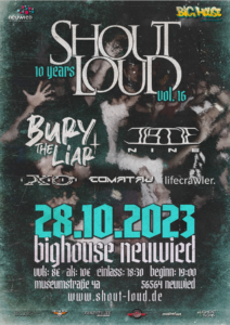 10 Jähriges Jubiläum des Shout Loud Konzertes findet am 28.10.23 ab 18.30 im Jugendzentrum Big House statt. Es spielen Bury the Liar, Lifecrawler, Comataj, a timiti xo. Einlass ist 8 Euro